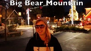 Exploring California: Big Bear Mountain