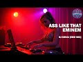 Ass Like That - Eminem x DJ SONAI [EDM REMIX]