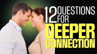 12 Fun and Deep Questions to Ask Your Partner | Relationship Tips for a Stronger Connection