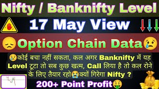 Nifty & Bank Nifty Tomorrow Prediction 17 May | Nifty & Bank Nifty On Tuesday Options For Tomorrow