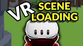 How to Load VR Scenes Without Breaking Immersion | Unity XR Toolkit Tutorial