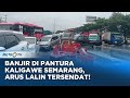 Banjir Pantura Kaligawe Semarang, Arus Lalu Lintas Tersendat!