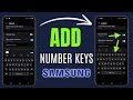 How to Enable Number Keys on Samsung Galaxy Phone Keyboard
