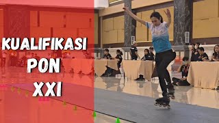 CUPLIKAN BABAK KUALIFIKASI SEPATU RODA PON || INLINE SKATE FREESTYLE