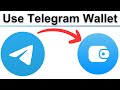 how to use telegram wallet