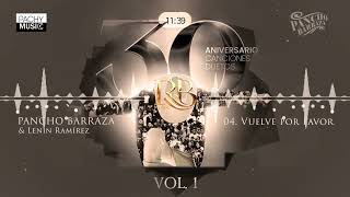Pancho Barraza - Mis 30 Aniversario, Vol. 1 - Album Completo