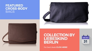 Collection By Liebeskind Berlin Featured Cross-Body Bags