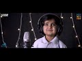 Jan Gan Man by Kid | Happy Independence Day Song | Jana Gana Mana Adhinayak | 15 August