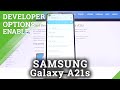 How to Enter Developer Options in Samsung Galaxy A21s – Hidden Developer Mode
