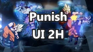 DBFZ - How to Punish UI Goku’s 2H with Most of the Cast