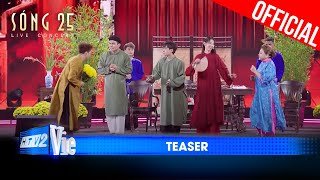 TEASER KỊCH SÓNG 25: Lê Giang, Dương Lâm hội ngộ Quang Hùng MasterD, Negav, Thùy Tiên, Võ Tấn Phát