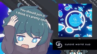 [Cytoid/Special] I talk about the Cytoid World Cup and play some charts from the event! (Part 1)