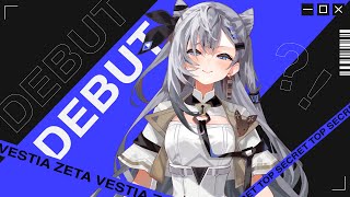 【DEBUT STREAM】First Mission: Start!【Vestia Zeta / Hololive Indonesia 3rd Gen】