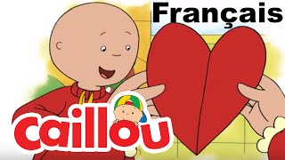 Caillou: Le mystère de la St-Valentin | conte pour enfant | Caillou en Français