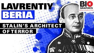 Lavrentiy Beria: Stalin’s Architect of Terror