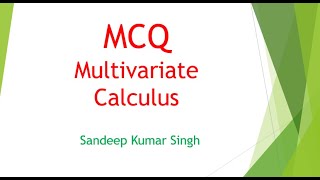 Multivariate Calculus |MCQ