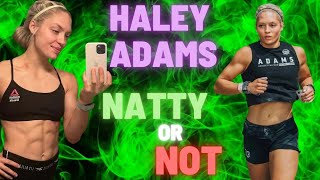 Haley Adams || Natty or Not