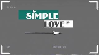 SIMPLE LOVE - Obito x Seachains x Davis x Lena (Vietsub)