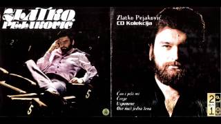 zlatko pejakovic- Prolilo se sve, rasula se ljubav