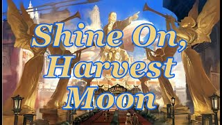 Shine On, Harvest Moon (Slowed and Reverbed)