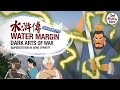 Water Margin - EP6 – Song Jiang's Dark Art of War (Chinese Classic Summarized)