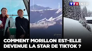 Comment Morillon est devenue la star de TikTok