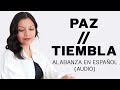 Paz // Tiembla - SioVera (Peace Be Still + Tremble en Español) (Audio)