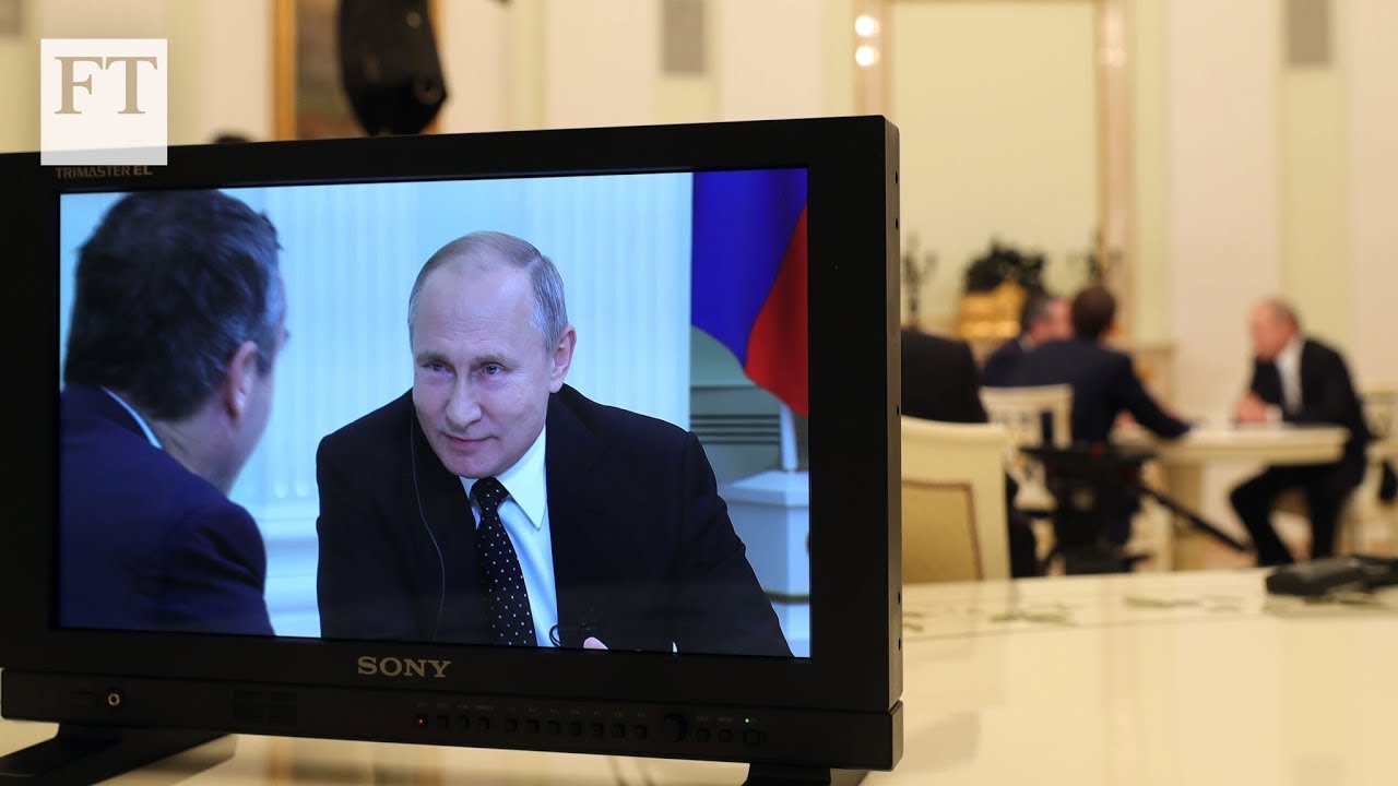 Vladimir Putin interviewed by the Financial Times | FT