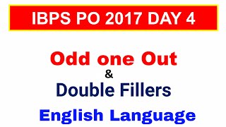 Odd one Out & Double fillers , English Language IBPS PO | IBPS Clerk | IBPS RRB PO [ In Hindi ]