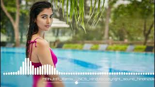 MANJHA Remix dj | NCS Hindi | No copyright song | Latest Bollywood song | #1crorelove #2022 #2021
