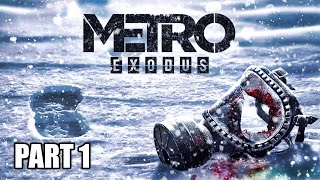 (PS5) METRO EXODUS: Walkthrough Gameplay FULL GAME Part 1  [HD 60FPS 1440p] - No Commentary