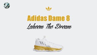 Adidas Dame 8 / Laheem The Dream