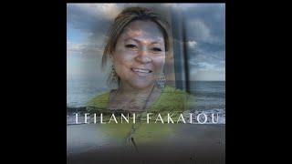 TEU HIVEHIVA - LEILANI FAKATOU