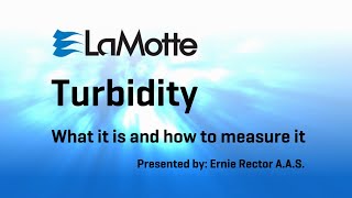 LaMotte Company:  What is Turbidity and How to Measure It