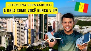 PETROLINA PE COMO VOCÊ NUNCA VIU!! VÔO DE DRONE PELA ORLA DA CIDADE😍🎥