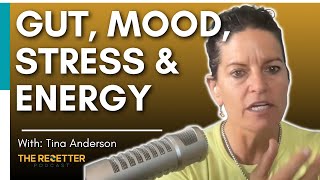 Unraveling the Connection Between Your Gut, Mood, Stress, & Energy | Dr. Mindy Pelz & Tina Anderson