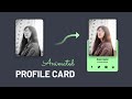 Create an Animated & Simple Profile Card with HTML and CSS