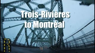 Trois-Rivières to Montreal - Dash Cam Timelapse