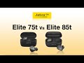 Jabra Elite 75t Vs Elite 85t | Jabra Elite Earphones | Compare | Whats the difference ?