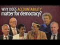 Why does accountability matter for democracy?