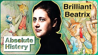 Beatrix Potter: The Secret Life Of A Victorian Genius | Beatrix Potter | Absolute History