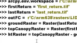 Week 12: 4) Arcpy.sa Application: Processing LIDAR Rasters