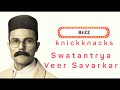 BUZZ Knickknacks: Swatantrya Veer Savarkar | Swatantrya Veer Savarkar Trivia | BookMyShow BUZZ