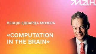 (Eng) Edvard Moser – Computation in the brain
