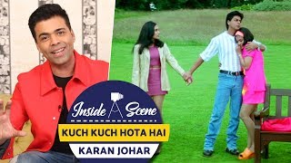 Kuch Kuch Hota Hai | Karan Johar | Inside A Scene | Shah Rukh Khan, Kajol, Rani