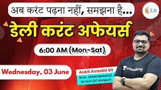 6:00 AM - Daily Current Affairs 2020 by Ankit Sir | 03 June 2020