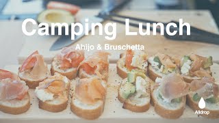 Lunch at Fumotoppara campsite. Ahijos and bruschetta are the order of the day.