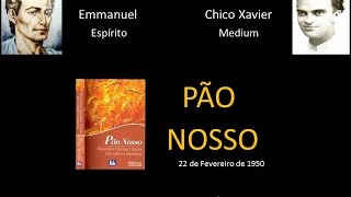 Cap. 1 -  Estudando o Livro PÃO NOSSO - Mãos à Obra - Emmanuel e Chico Xavier