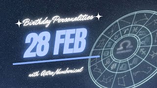 28 February Zodiac Horoscope: Birthday Personality & Traits Revealed