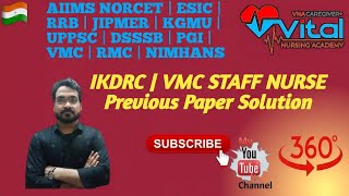 IKDRC Staff Nurse | VMC Staff Nurse | Previous Paper Solution | Part 2 | New Video By 🇮🇳 VNA